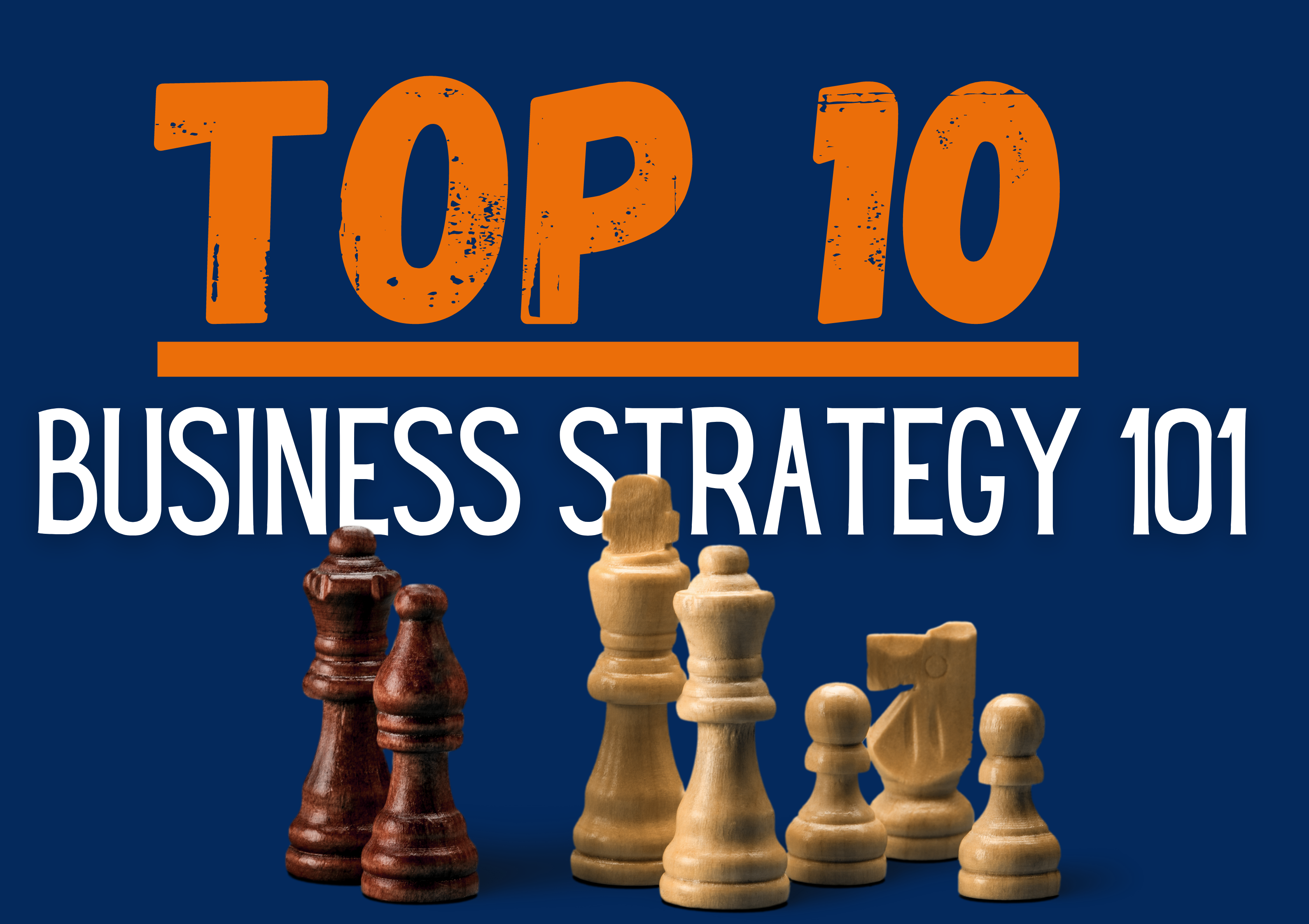 Top Ten Guides: Business Strategy