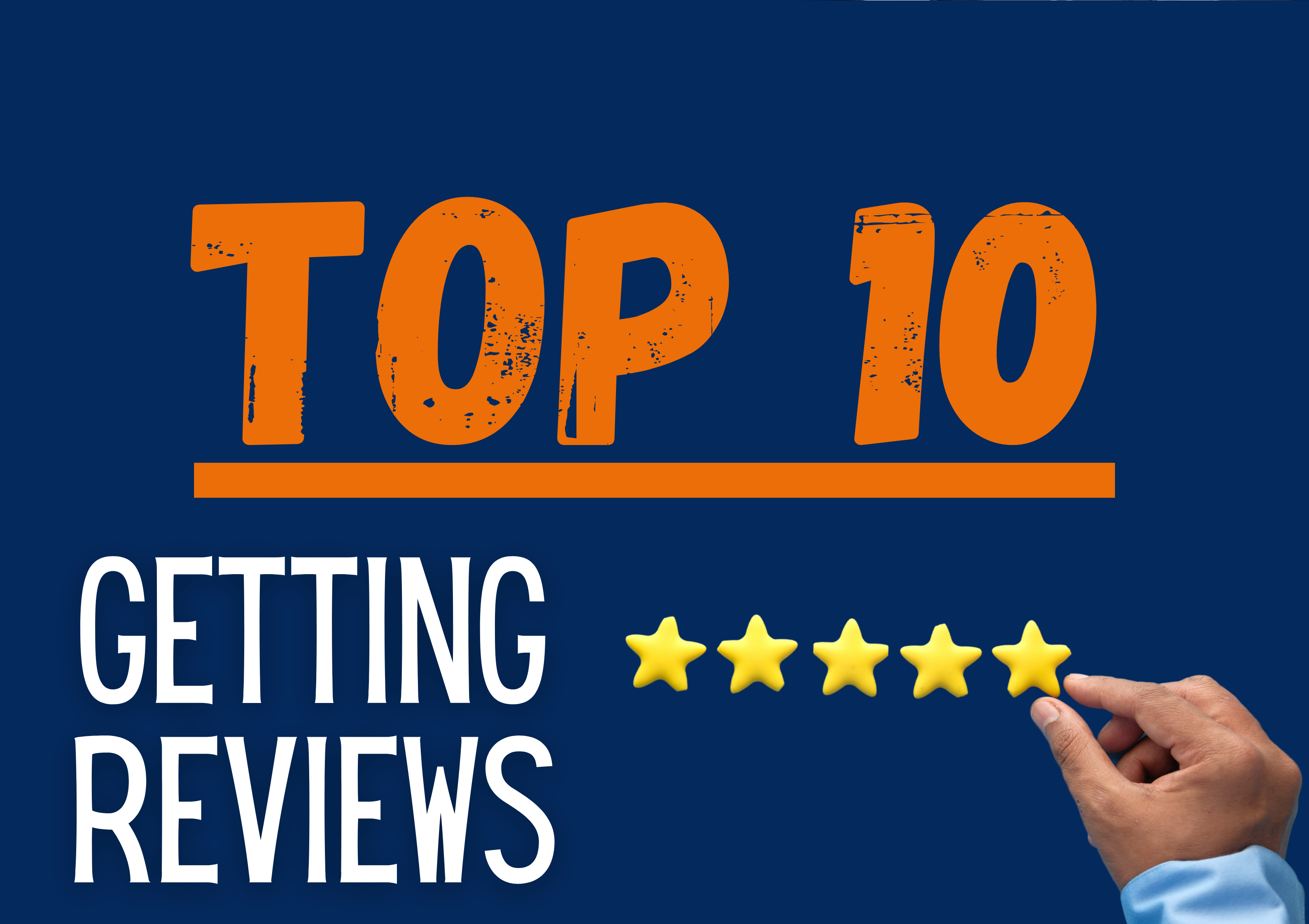 Top Ten Guides: Getting Reviews